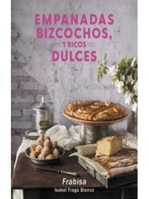 Empanadas Bizcochos Y Ricos Dulces