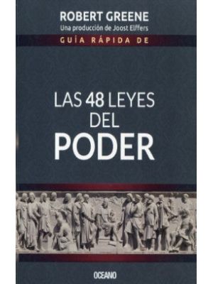 Las 48 Leyes Del Poder Guia Rapida