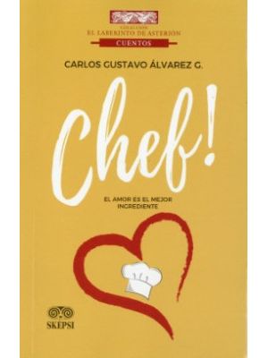 Chef El Amor Es El Mejor Ingrediente
