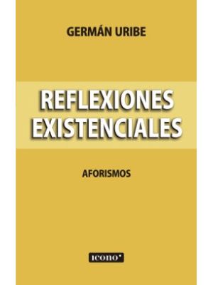 Reflexiones Existenciales