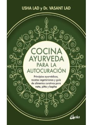 Cocina Ayurveda Para La Autocuracion