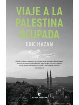 Viaje A La Palestina Ocupada