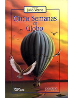 Cinco Semanas En Globo