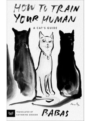 How To Train Your Human