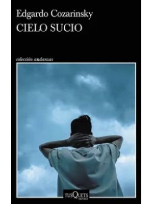 Cielo Sucio