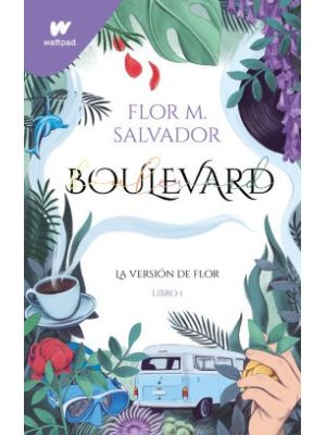 Boulevard 1 La Version De Flor