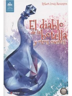 El Diablo De La Botella Y Otros Cuentos