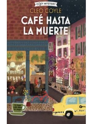 Cafe Hasta La Muerte