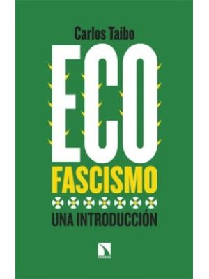 Ecofascismo Una Introduccion