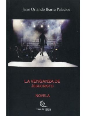 La Venganza De Jesucristo