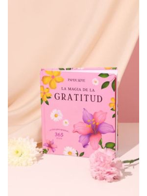 La Magia De La Gratitud Bloom