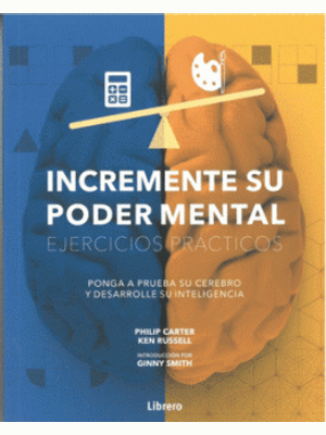 Incremente Su Poder Mental Ejercicios Practicos