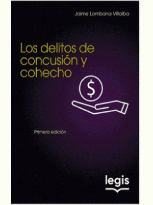 Los Delitos De Concusion Y Cohecho