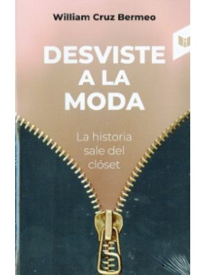 Desviste A La Moda La Historia Sale Del Closet