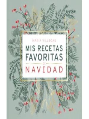 Mis Recetas Favoritas De Navidad