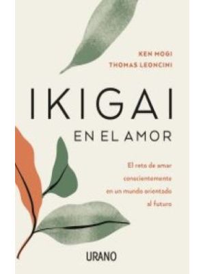 Ikigai En El Amor