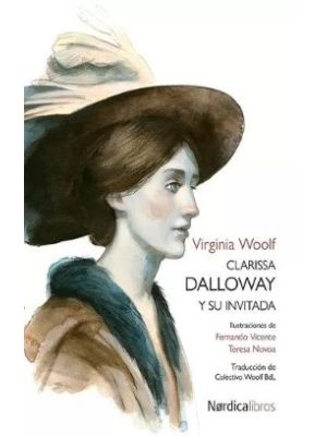 Clarissa Dalloway Y Su Invitada