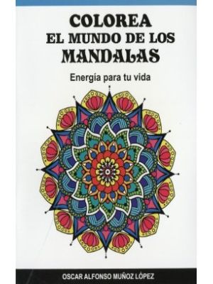 Colorea El Mundo De Los Mandalas