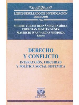 Derecho Y Conflicto Interaccion Ubicuidad Y Politica Social Sistemica