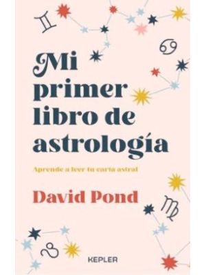 Mi Primer Libro De Astrologia