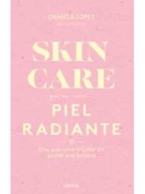 Skincare Para Una Piel Radiante