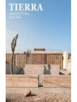 Tierra Arquitectura Natural (plurilingue)