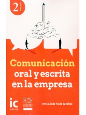 Comunicacion Oral Y Escrita En La Empresa