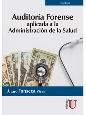 Auditoria Forense Aplicada A La Administracion