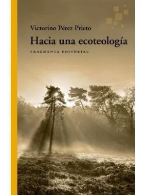 Hacia Una Ecoteologia