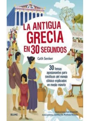 La Antigua Grecia En 30 Segundos