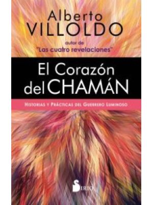 El Corazon Del Chaman