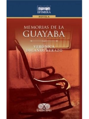 Memorias De La Guayaba