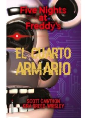 Five Nights At Freddy S 3 El Cuarto Armario