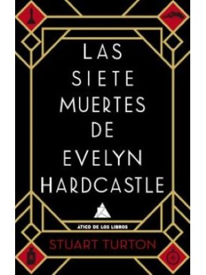 Las Siete Muertes De Evelyn Hardcastle