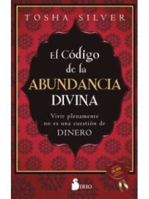 El Codigo De La Abundancia Divina