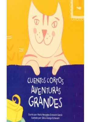 Cuentos Cortos Aventuras Grandes