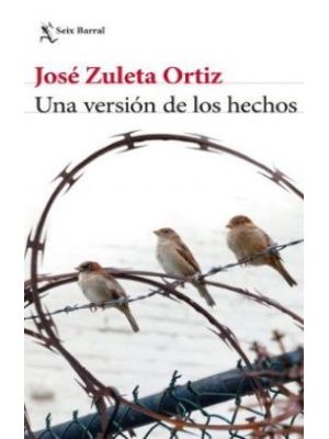 Una Version De Los Hechos