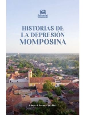 Historias De La Depresion Momposina