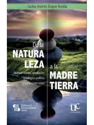 De La Naturaleza A La Madre Tierra