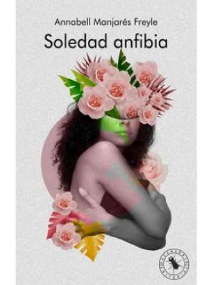 Soledad Anfibia