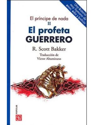 El Principe De Nada Ii El Profeta Guerrero