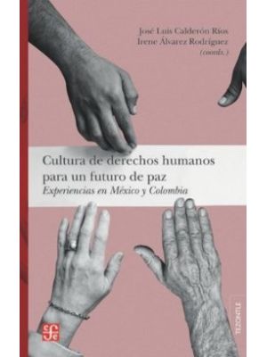 Cultura De Derechos Humanos Para Un Futuro De Paz