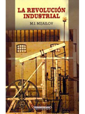 La Revolucion Industrial