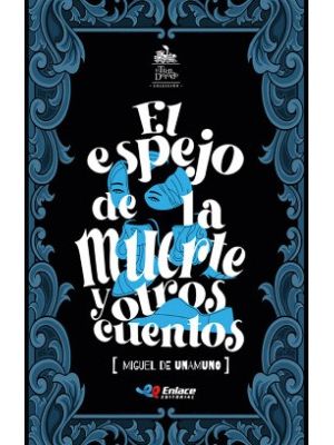 El Espejo De La Muerte Y Otros Cuentos