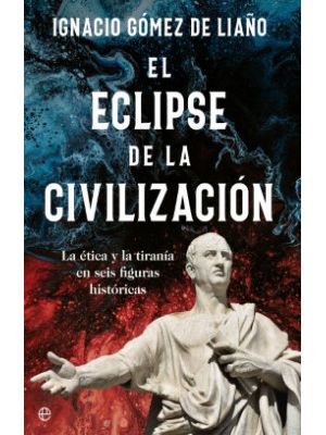 El Eclipse De La Civilizacion