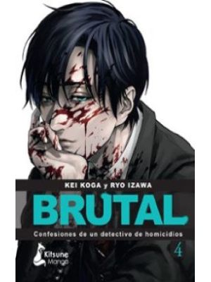 Brutal 4 Confesiones De Un Detective De Homicidios