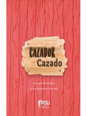 Cazador Cazado