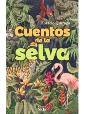 Cuentos De La Selva