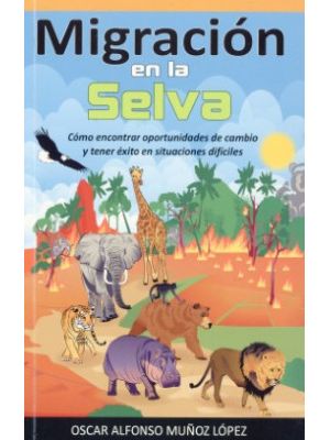 Migracion En La Selva