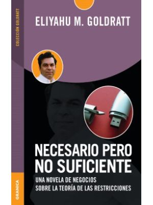 Necesario Pero No Suficiente